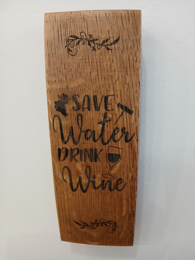 Laser Engraved Signs - 9" Wine Sayings